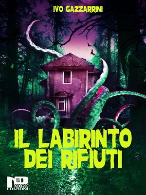 cover image of Il labirinto dei rifiuti